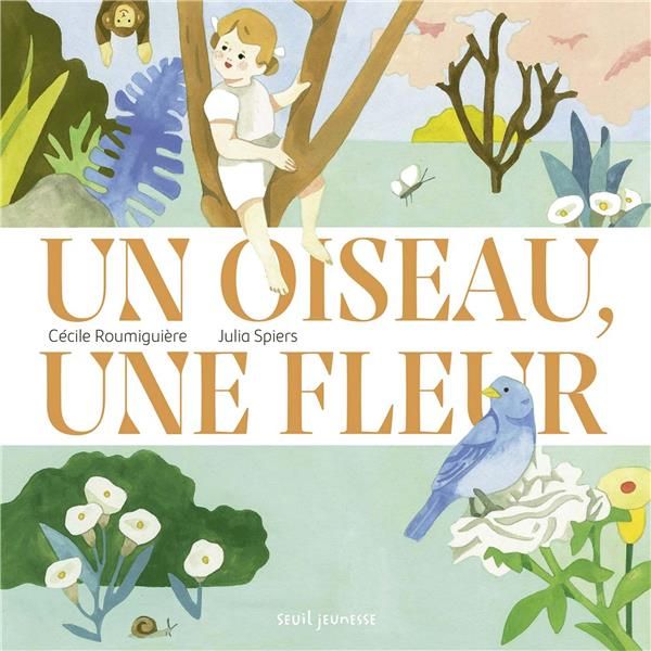 Emprunter Un oiseau, une fleur livre