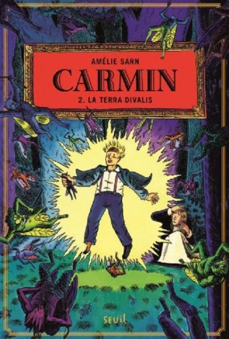 Emprunter Carmin, le garçon au pied-sabot Tome 2 : La Terra Divalis livre