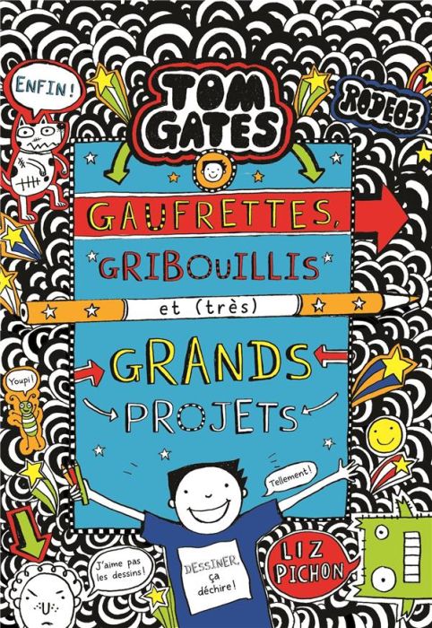 Emprunter Tom Gates Tome 14 : Gaufrettes, gribouillis et (très) grands projets livre