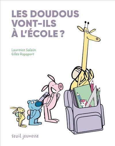 Emprunter Les doudous vont-ils à l'école ? livre