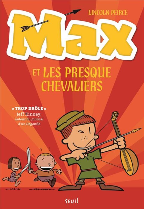 Emprunter Max et les Presque Chevaliers Tome 1 livre