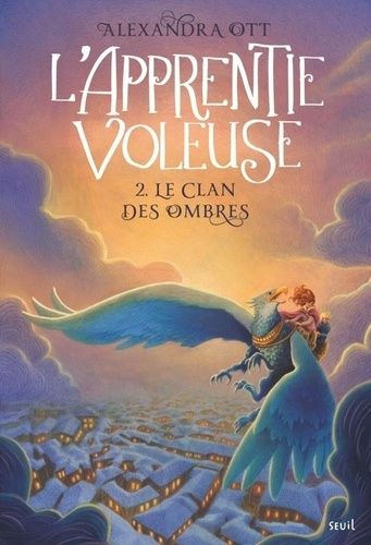 Emprunter L'apprentie voleuse Tome 2 : Le Clan des Ombres livre