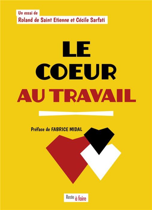 Emprunter Le coeur au travail livre