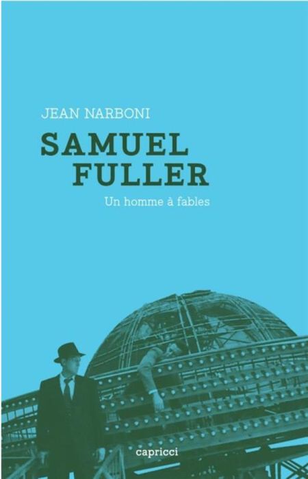 Emprunter SAMUEL FULLER, UN HOMME A FABLES livre