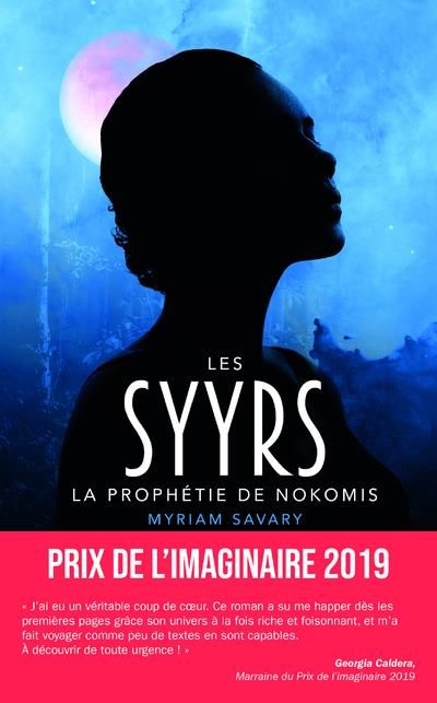 Emprunter Les Syyrs Tome 1 : La prophétie de Nokomis livre