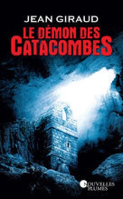 Emprunter Le démon des catacombes livre