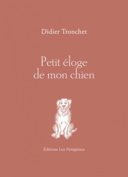 Emprunter Petit éloge de mon chien livre