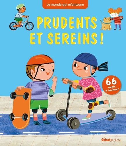 Emprunter Prudents et sereins ! 66 volets à soulever livre