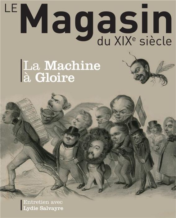 Emprunter REVUE LE MAGASIN DU XIXE SIECLE N 7 - LA MACHINE A GLOIRE livre