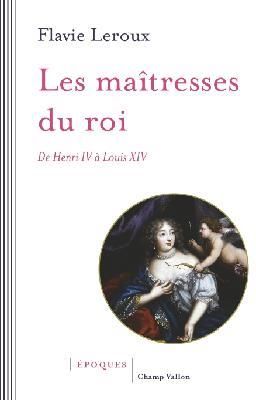 Emprunter Les maîtresses du roi livre