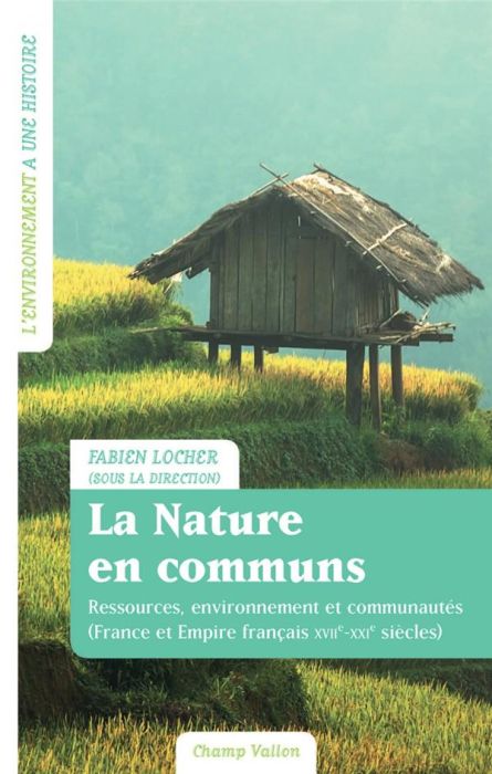 Emprunter LA NATURE EN COMMUNS - RESSOURCES, ENVIRONNEMENT ET COMMUNAU livre