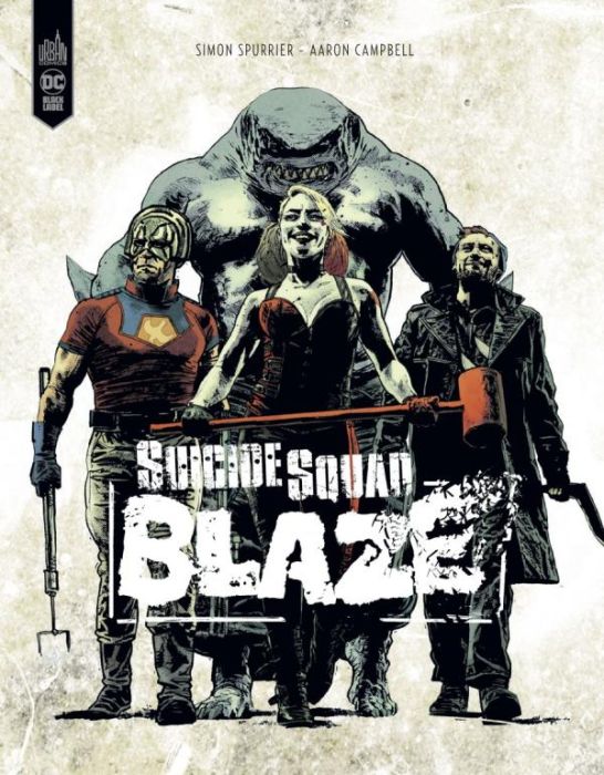 Emprunter Suicide Squad : Blaze livre