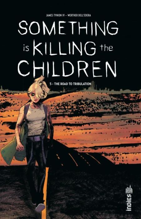 Emprunter Something is Killing the Children Tome 5 : The Road to Tribulation livre