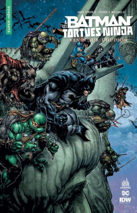 Emprunter Batman et les Tortues Ninja Tome : Venin sur l'Hudson livre