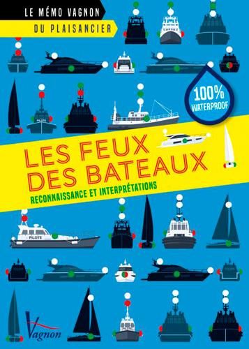 Emprunter Feux & marques des bateaux livre