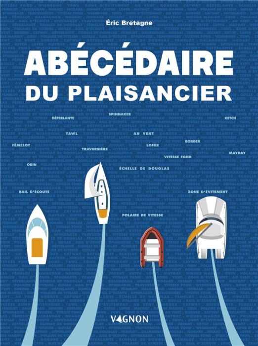 Emprunter Abécédaire du plaisancier livre