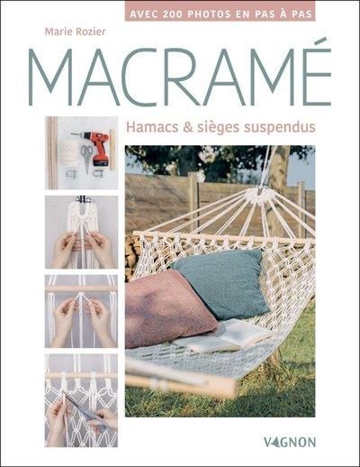 Emprunter Macramé. Hamacs et sièges suspendus livre