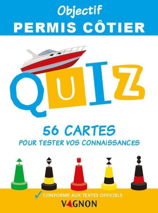 Emprunter OBJECTIF PERMIS COTIER - 56 CARTES QUIZ POUR TESTER VOS CONNAISSANCES livre