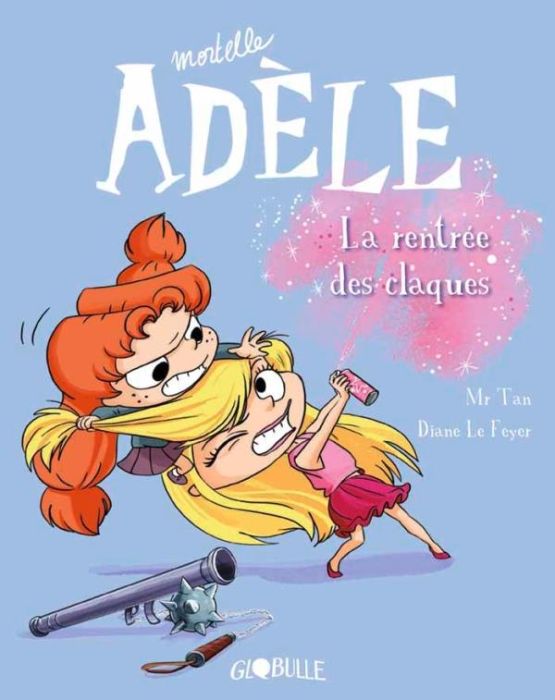 Emprunter Mortelle Adèle Tome 9 : La rentrée des claques livre