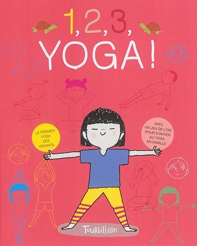 Emprunter 1, 2, 3, Yoga ! Le premier yoga des enfants, avec un jeu de l'oie livre