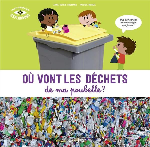 Emprunter Où vont les déchets de ma poubelle ? livre