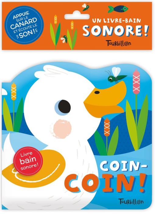 Emprunter Coin-Coin ! Appuies sur le canard et écoute le son ! livre