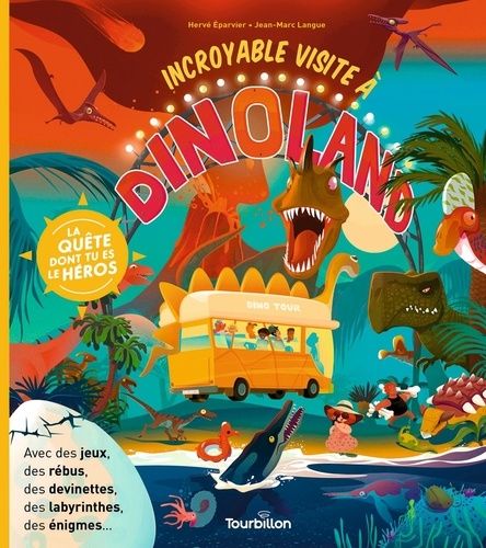 Emprunter Incroyable visite à Dinoland livre