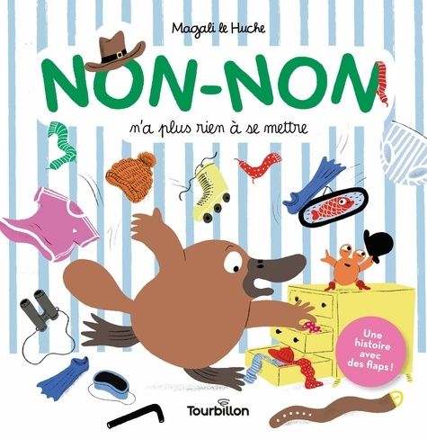 Emprunter Non-Non n'a plus rien à se mettre. Une histoire avec des flaps ! livre