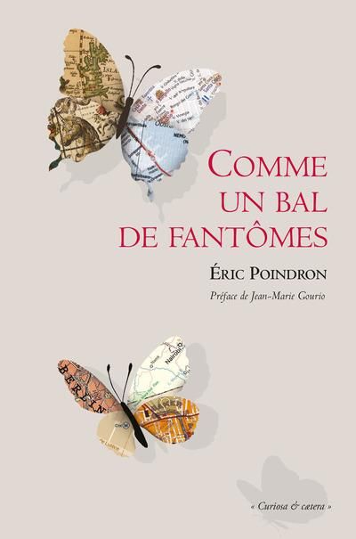 Emprunter Comme un bal de fantômes. Camaraderie & chemins chuchotés livre