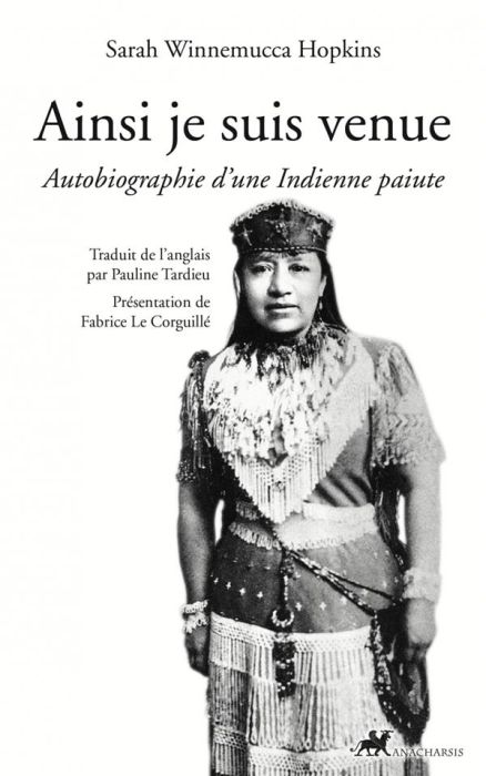 Emprunter Ainsi je suis venue. Autobiographie d'une Indienne paiute livre