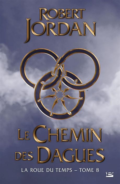 Emprunter La Roue du Temps Tome 8 : Le Chemin des Dagues livre