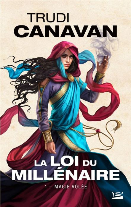 Emprunter La loi du millénaire Tome 1 : Magie volée livre