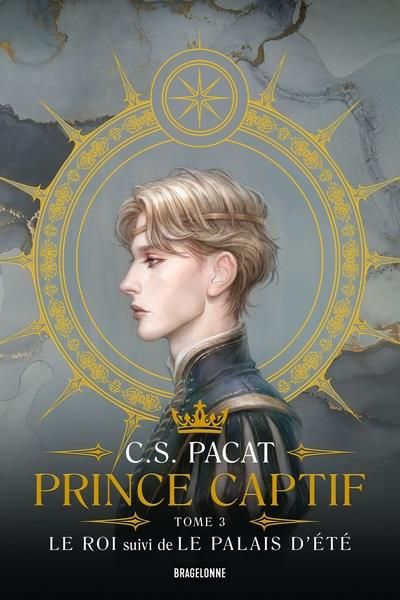 Emprunter Prince captif Tome 3 : Le roi. Suivi de Le Palais dété, Edition collector livre