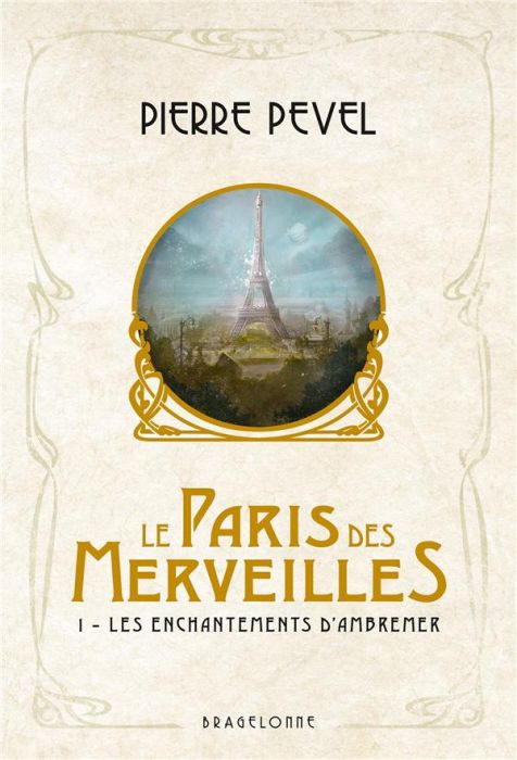 Emprunter Le Paris des Merveilles Tome 1 : Les enchantements d'Ambremer. Suivi de Magicis in mobile livre