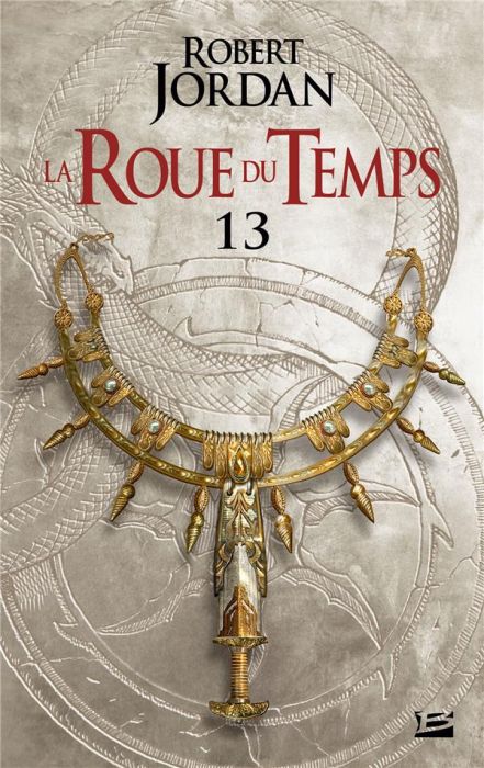 Emprunter La Roue du Temps Tome 13 : Une couronne d'épées. Première partie livre