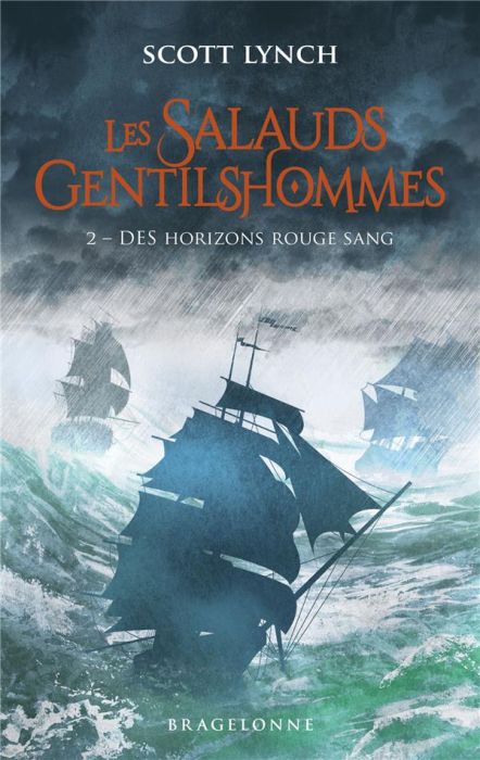 Emprunter Les Salauds Gentilshommes Tome 2 : Des horizons rouge sang livre