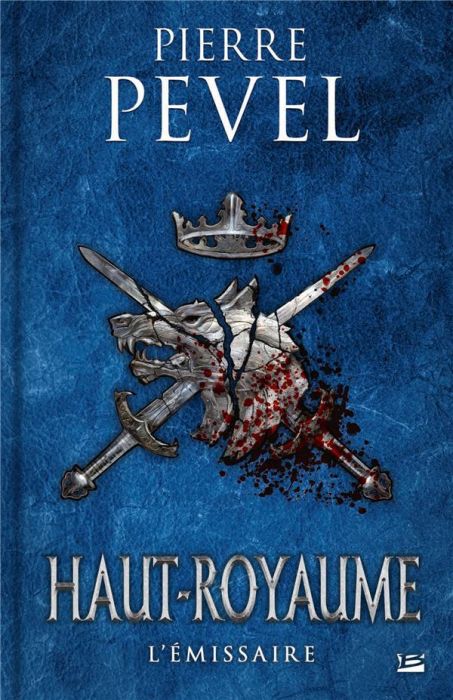 Emprunter Haut-Royaume Tome 5 : L'Emissaire livre