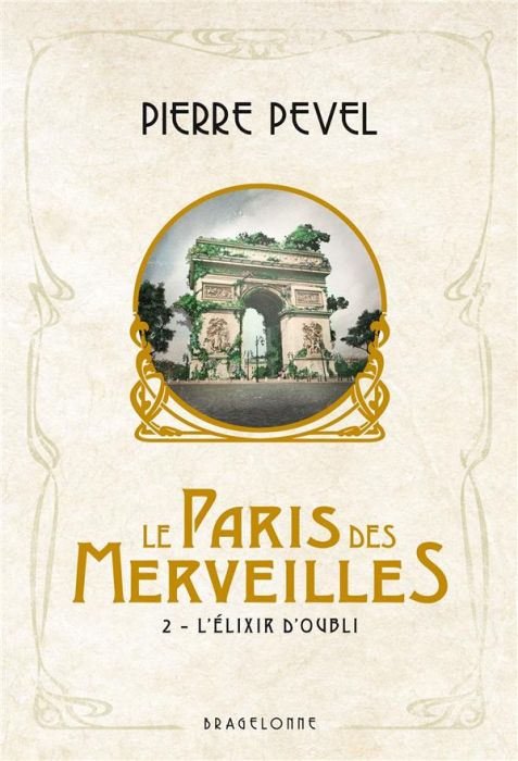 Emprunter Le Paris des Merveilles Tome 2 : L'Elixir d'oubli livre