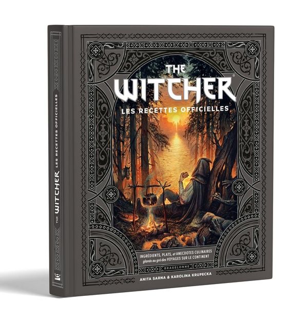 Emprunter The Witcher, les recettes officielles. Ingrédients, plats et anecdotes culinaires glanés au gré des livre