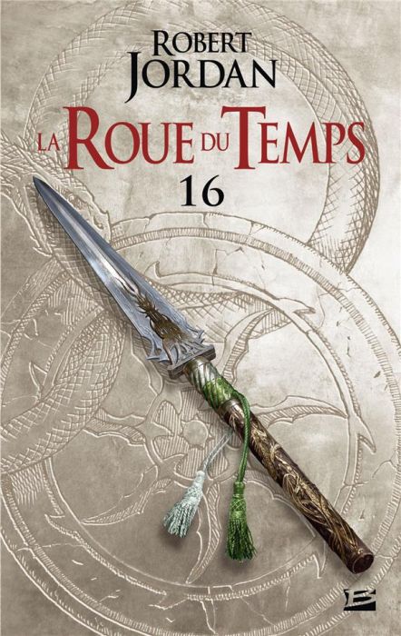 Emprunter La Roue du Temps Tome 16 : Le chemin des dagues. Deuxième partie livre