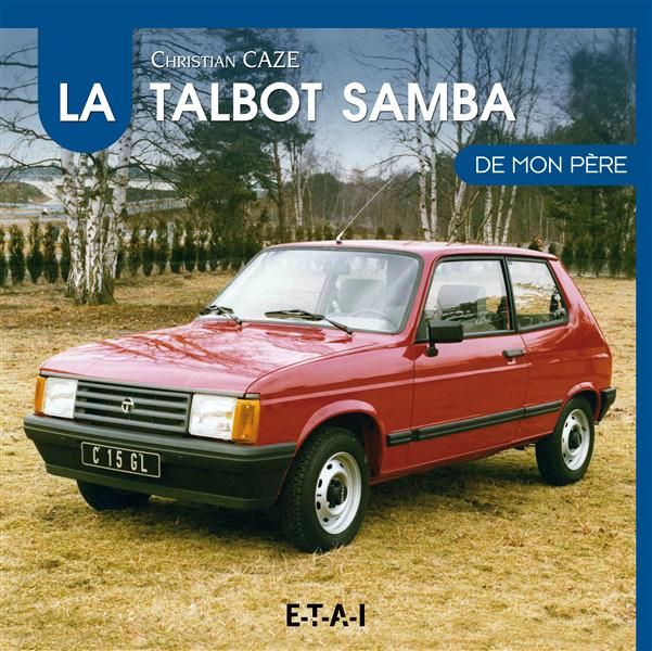 Emprunter La Talbot Samba de mon père livre