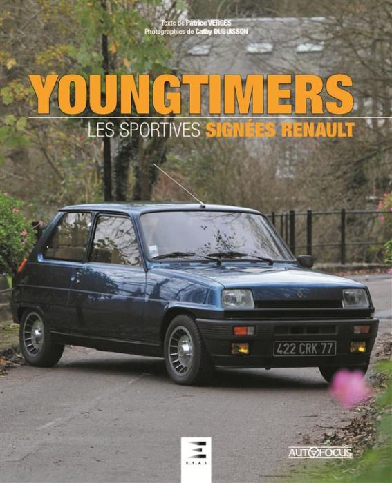 Emprunter Youngtimers. Les sportives signées Renault livre