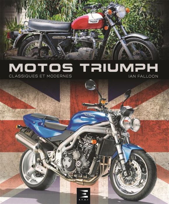 Emprunter Motos Triumph classiques et modernes livre