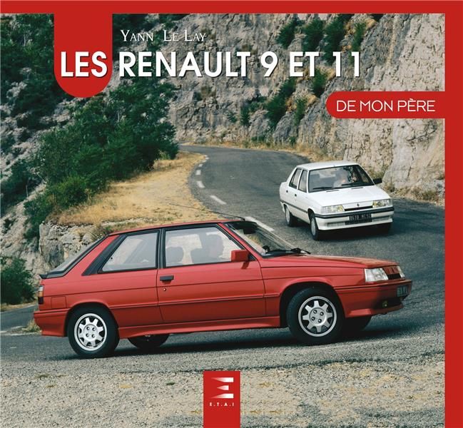 Emprunter Les Renault 9 & 11 de mon père livre