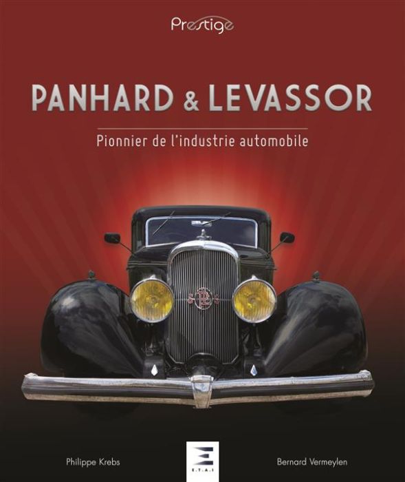 Emprunter Panhard & Levassor. Pionnier de l'industrie automobile livre