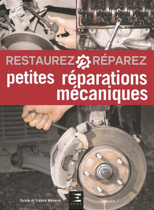 Emprunter Petites réparations mécaniques livre