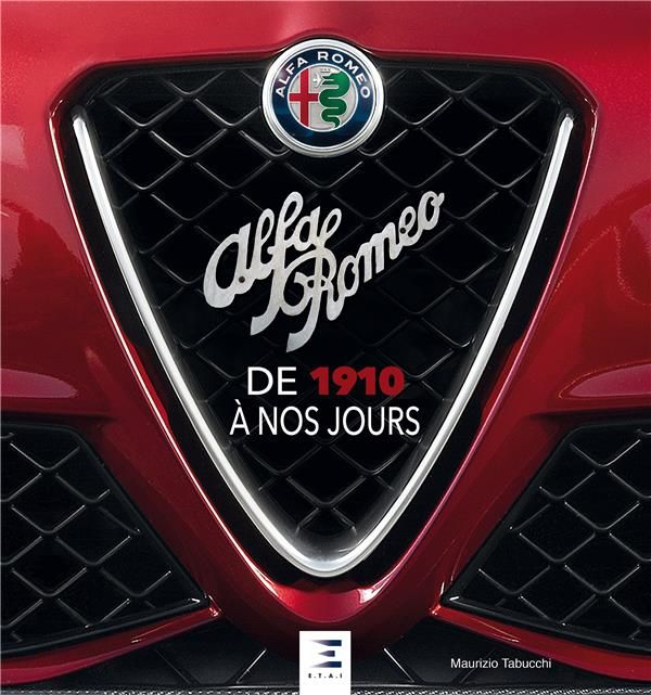 Emprunter Alfa Romeo. De 1910 à nos jours, 2e édition livre