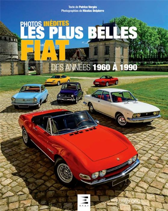 Emprunter Les plus belles Fiat des années 1960 à 1980 livre