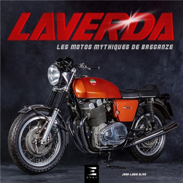 Emprunter Laverda. Les motos mythiques de Breganze livre