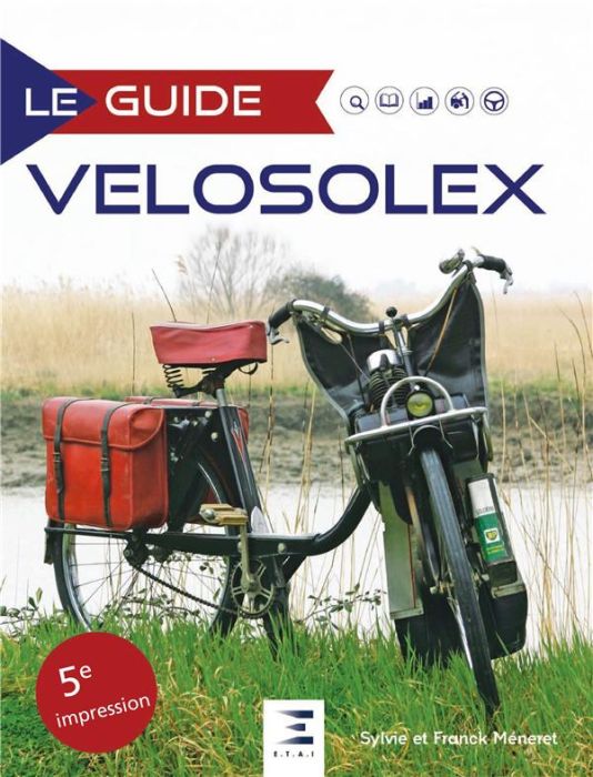 Emprunter Le guide vélosolex. 6e édition livre